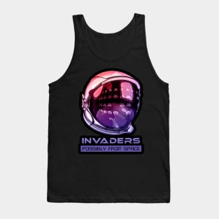 INVADERS...Possibly from space Tank Top